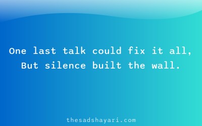 Sad Hindi shayari about lost chances due to silence