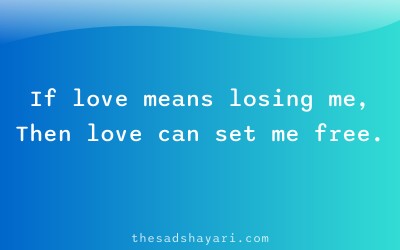 Sad shayari about final choice for self respect