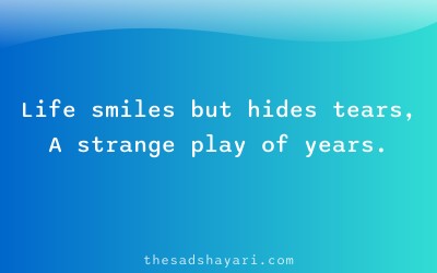 Sad zindagi shayari about strange journey of life