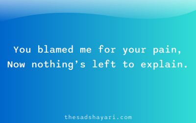 Sad Hindi shayari about being falsely blamed