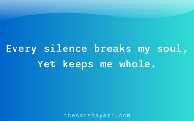 Sad Hindi shayari about broken silence in love