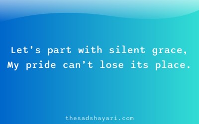 Sad shayari about separation for self respect