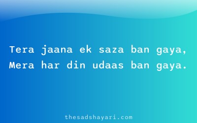 Hinglish sad shayari about someone leaving