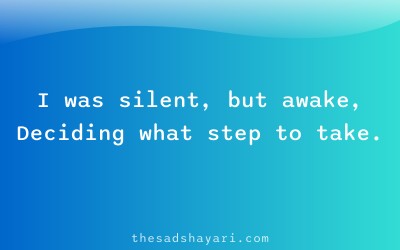 Hindi shayari about silent decision for self respect