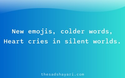 Sad shayari 2025 about emotionless chats
