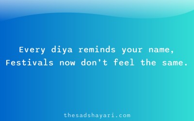 Festival shayari about Diwali and missing loved one