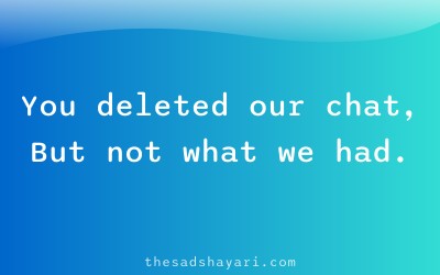 Ignore block shayari about deleted conversations