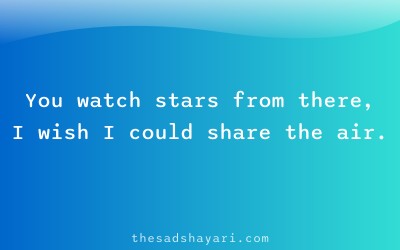 Long distance Hindi shayari about watching stars apart