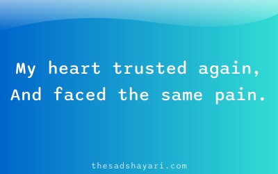 Heart touching shayari in Hindi about repeating trust