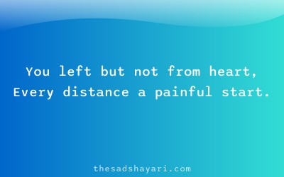Dost door thai gaya shayari about emotional distance