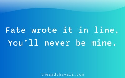 Sad Hindi shayari about destiny and separation