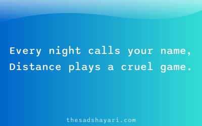 Sad dost door thai gaya shayari about long distance