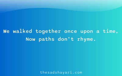 Dost door thai gaya shayari about lost journey