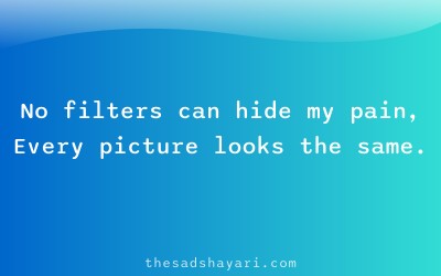 Sad DP quote shayari about unfiltered pain