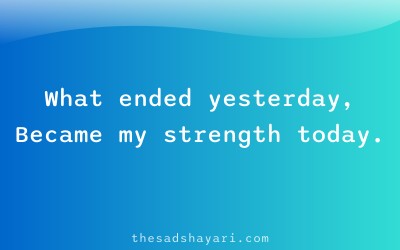 Motivational Hindi shayari about strength after ending