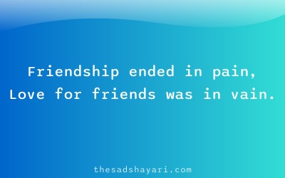 Sad dosti bewafa shayari about end of trust