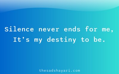 Alone sad shayari in Hindi about endless silence