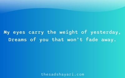 Dard bhari Hindi shayari about eyes and memories