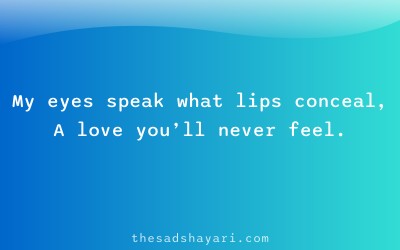 Emotional one sided love shayari about eyes and feelings