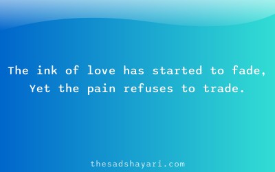 Dard bhari Hindi shayari about fading love