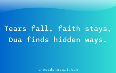 Prayer shayari about faith with tears