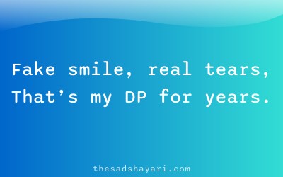 Sad DP quote shayari about fake happiness