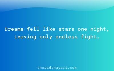 Sad Hindi shayari about broken dreams in zindagi