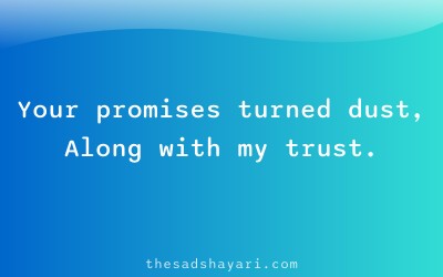 Sad Hindi bewafa shayari about broken promises