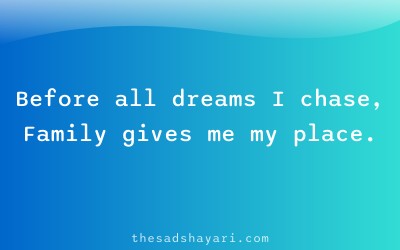 Family emotional Hindi shayari about priorities