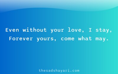 Emotional one sided love shayari about devotion