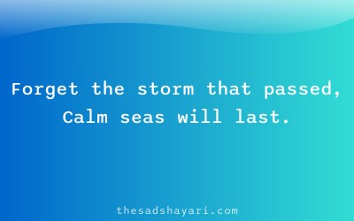 Motivational bhuli jao shayari about peace after storm