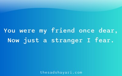 Sad friendship bewafa shayari about lost friend
