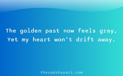 Sad Hindi shayari about golden memories fading