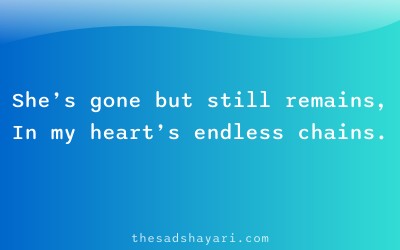 Sad shayari about girlfriend’s lingering memories
