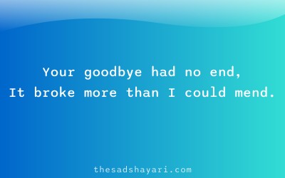 Sad shayari in Hindi about endless goodbye