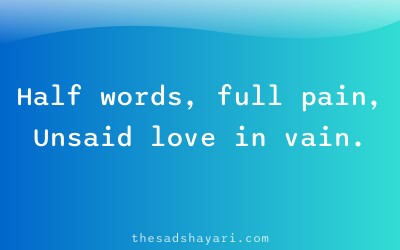 Sad Hindi shayari about unsaid love and pain