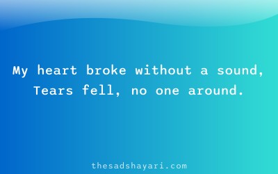 Dil tutyu shayari in Hindi about silent heartbreak