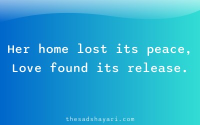 Sad breakup shayari about lost home