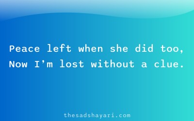 Heart touching sad shayari about lost peace