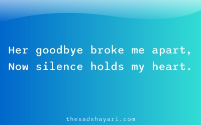 Sad shayari about girlfriend saying goodbye