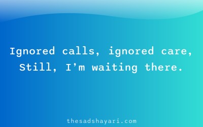 Ignore shayari about being ignored in love