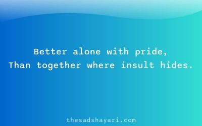 Motivational Hindi shayari about choosing respect