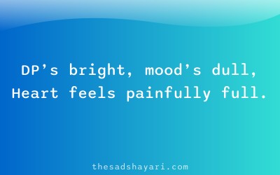 Sad DP quote shayari about fake brightness