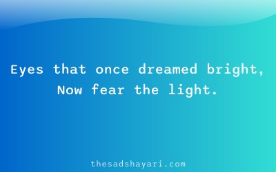 Hinglish sad shayari about eyes and pain