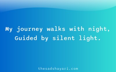 Sad khamoshi shayari about journey of silence
