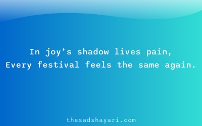 Festival mein akhilapan shayari about sadness behind smiles