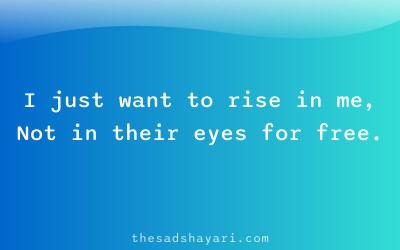 Hindi shayari about valuing own opinion