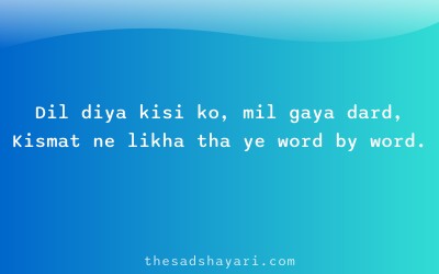 Hinglish shayari about destiny and heartbreak