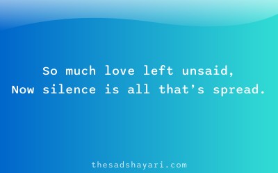 Sad breakup shayari about unspoken feelings