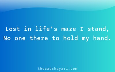 Zindagi sad shayari about confusion and loneliness